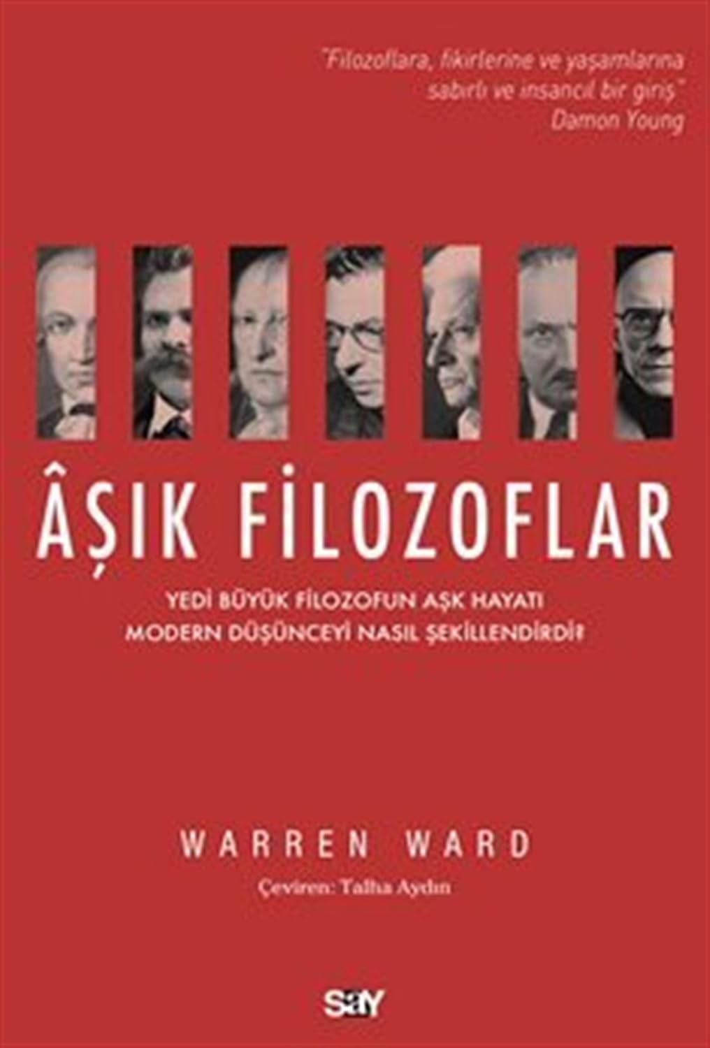Aşık Filozoflar: Yedi Büyük Filozofun Aşk Hayatı Modern Düşünceyi Nasıl Şekillendirdi?