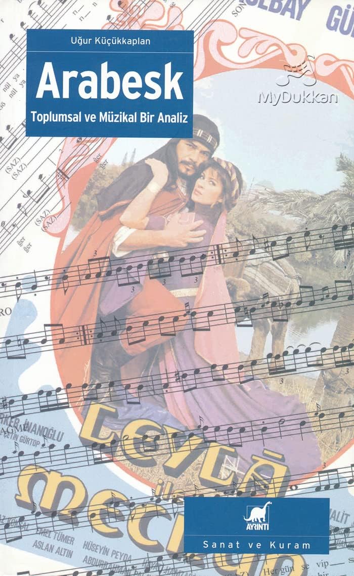 Arabesk: Toplumsal ve Müzikal Analiz
