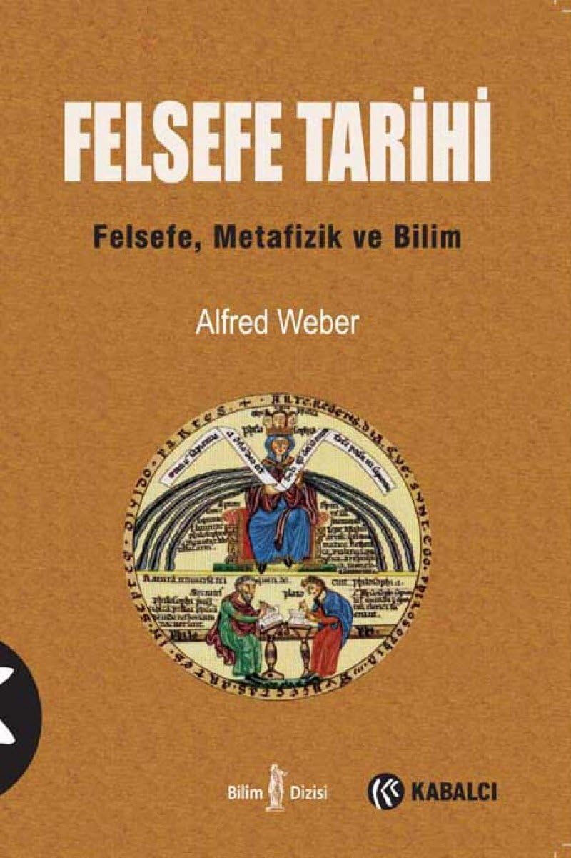 Felsefe Tarihi: Felsefe, Metafizik ve Bilim