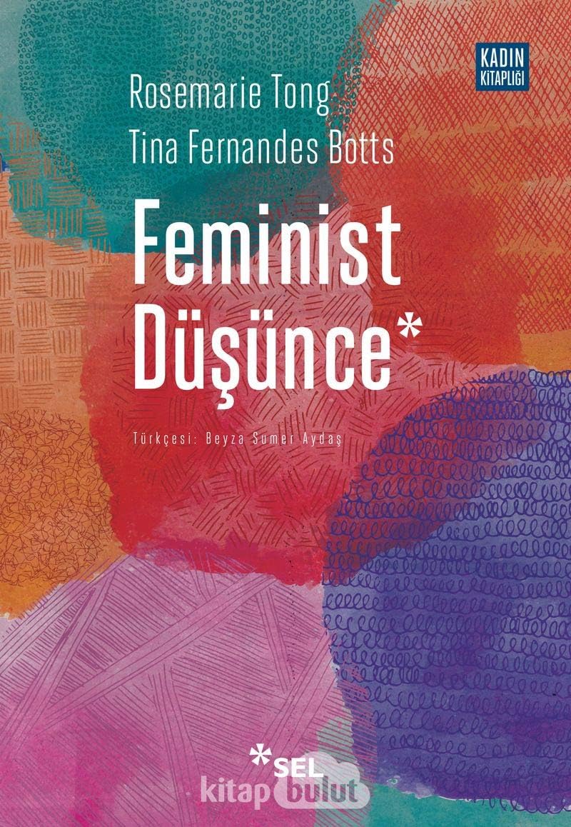 Feminist Düşünce: Kapsamlı Bir Giriş