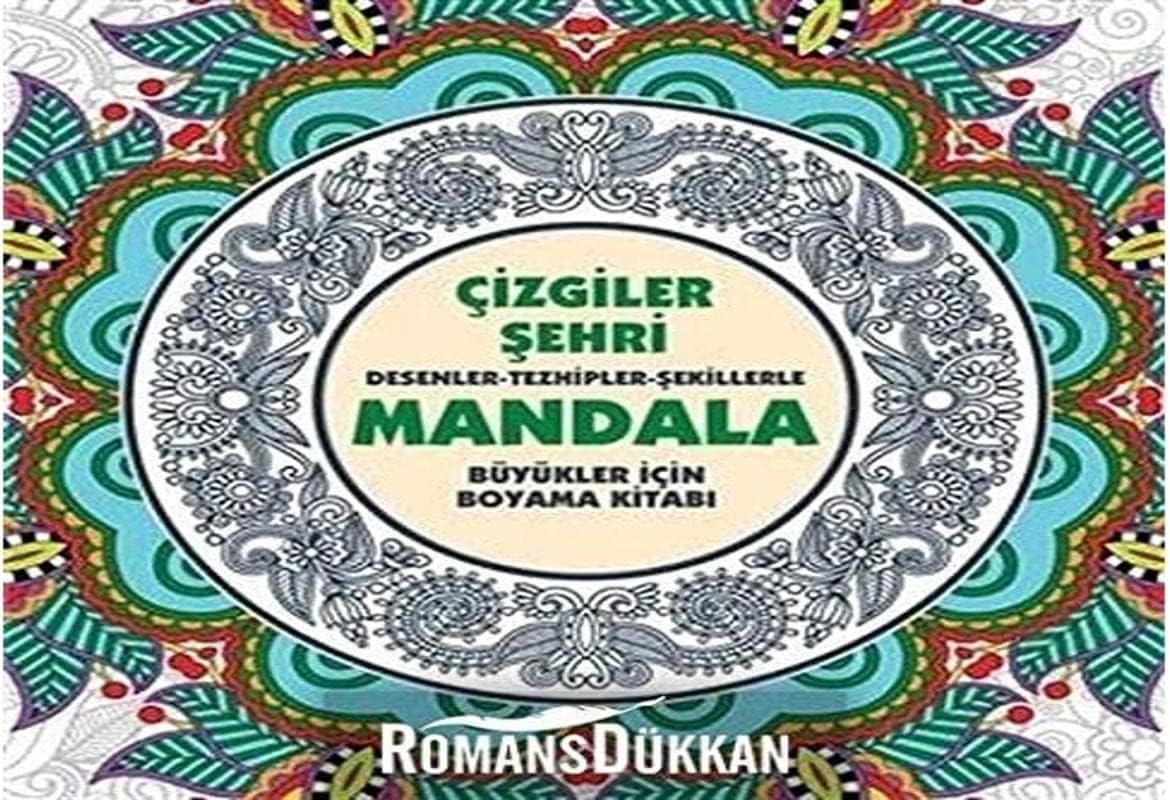 Çizgiler Şehri - Mandala: Desenler - Tezhipler - Şekillerle Mandala;Büyükler İçin Boyama Kitabı