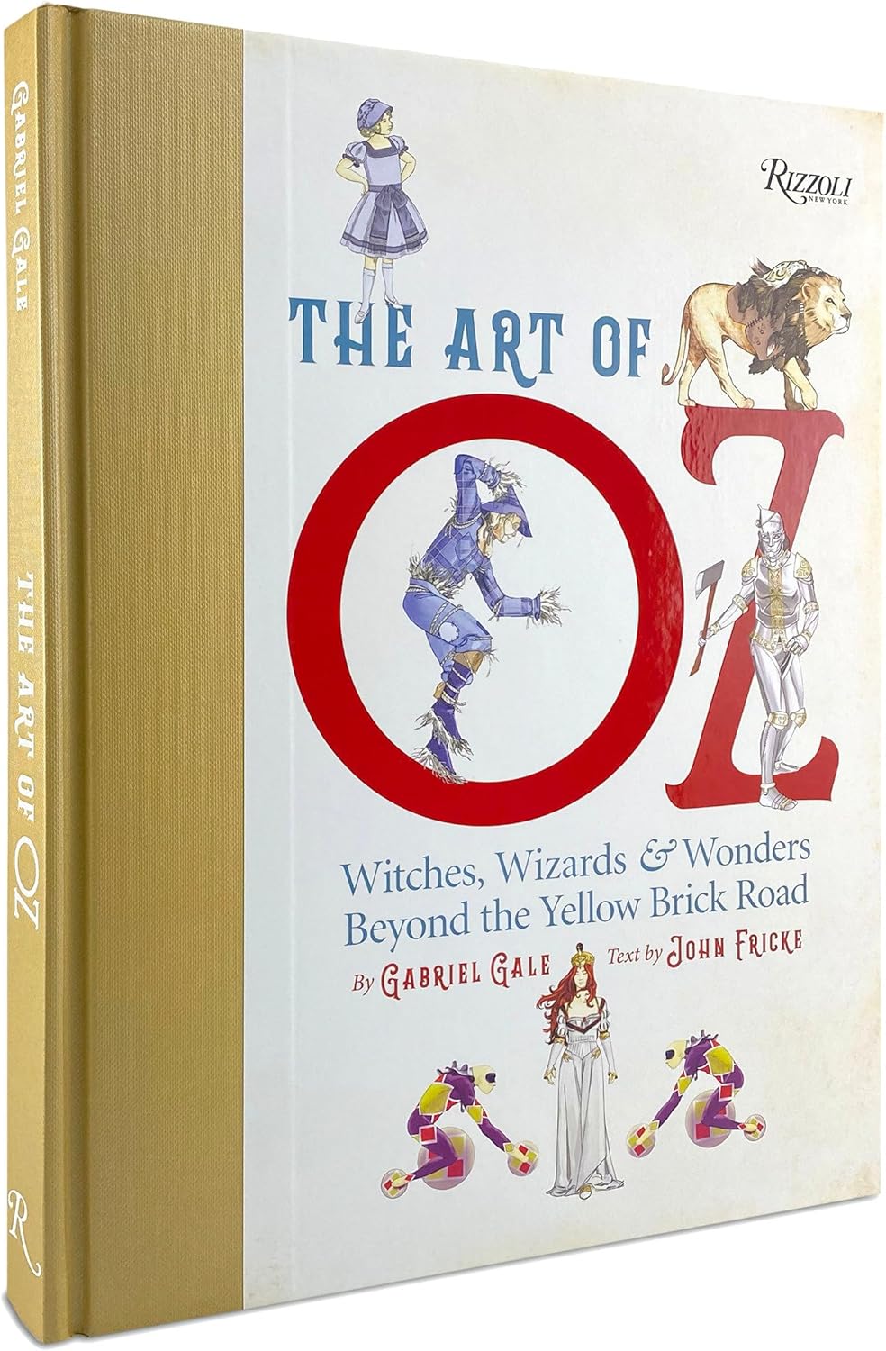 The Art of Oz: Witches, Wizards, and Wonders Beyond the Yellow Brick Road